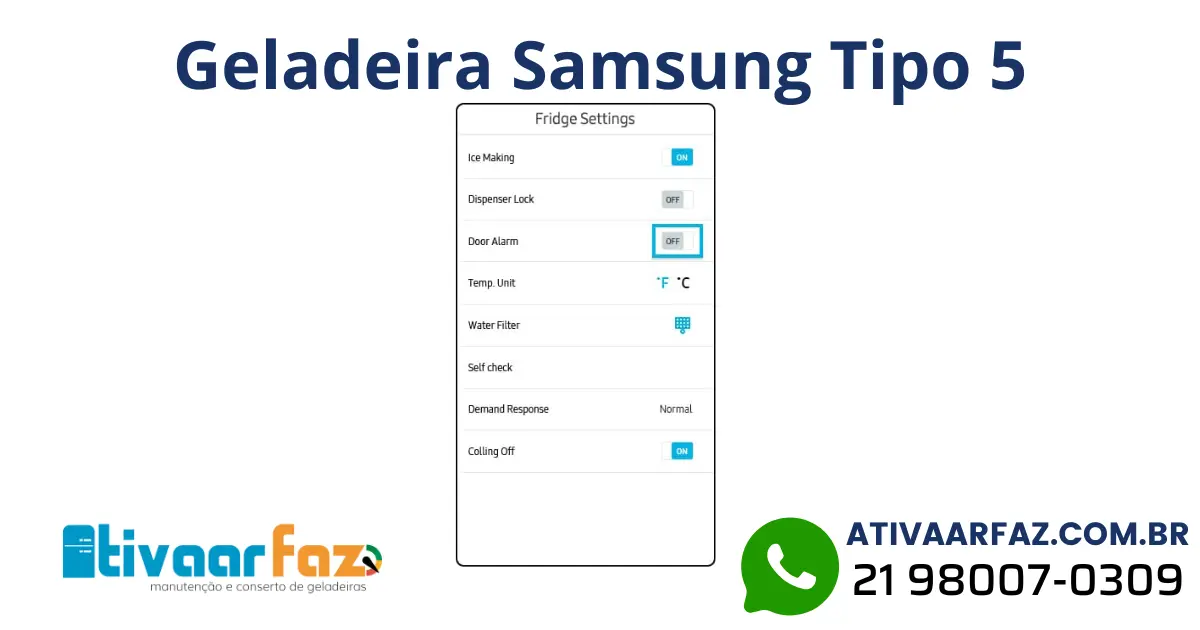 Botão para ativar e desativar alarme de geladeira Samsung Tipo 5
